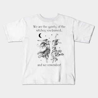 We Remember Witchy Design Kids T-Shirt